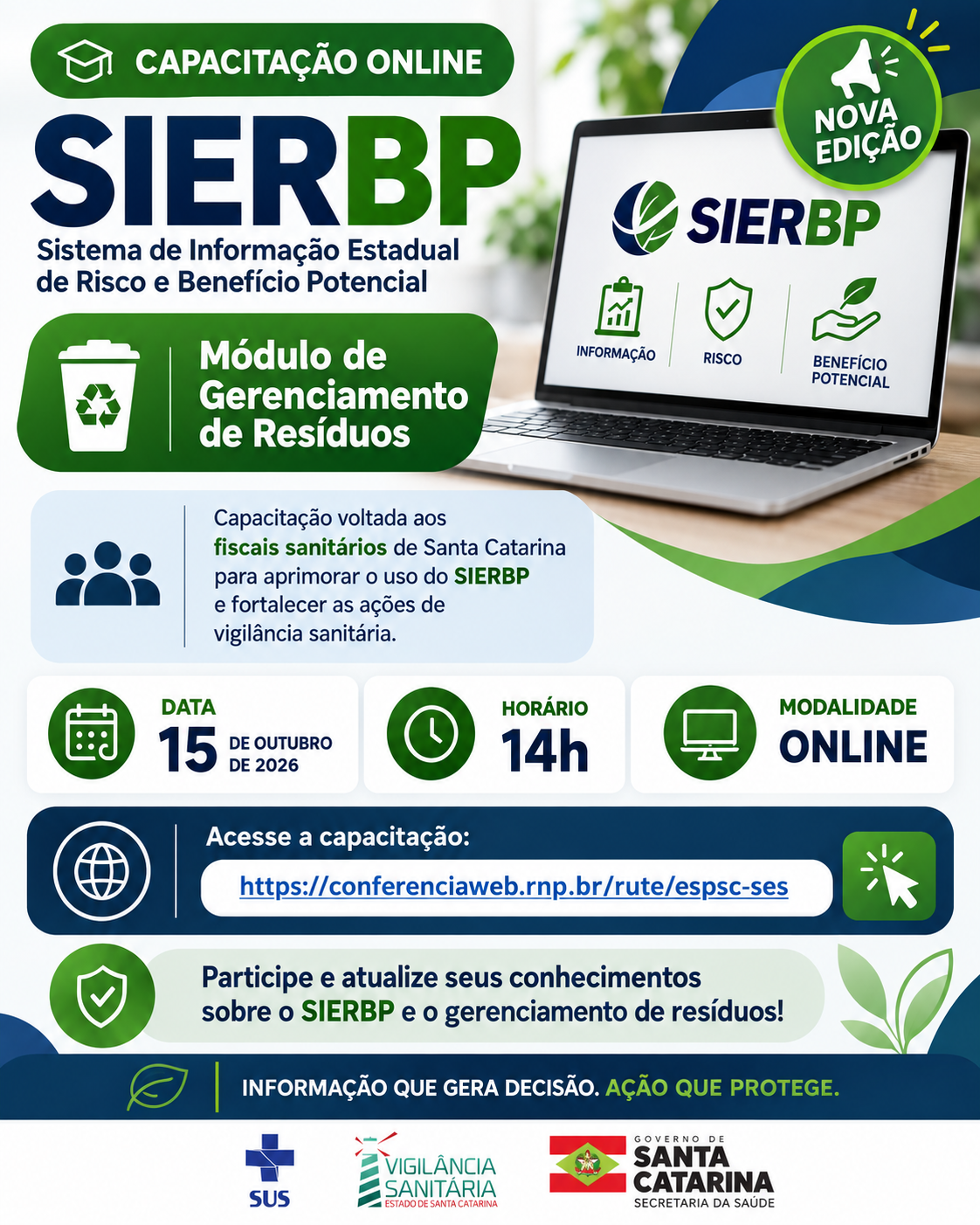 Banner de divulgação de capacitação online sobre o Sistema de Informação Estadual de Risco e Benefício Potencial, SI ERBP, com módulo de Gerenciamento de Resíduos. A capacitação é destinada aos fiscais sanitários de Santa Catarina e será realizada em 15 de outubro de 2026, às 14h, na modalidade online. O banner informa o endereço de acesso à capacitação e destaca a atualização de conhecimentos sobre o SI ERBP e o gerenciamento de resíduos.